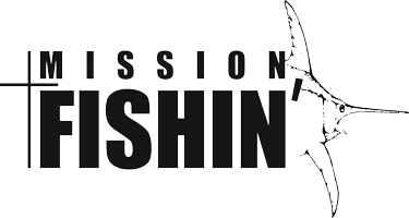 Mission Fishin'